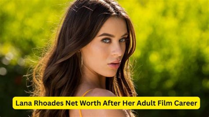 Lana Rhoades Net Worth From Adult Entertainment to Entrepreneurship