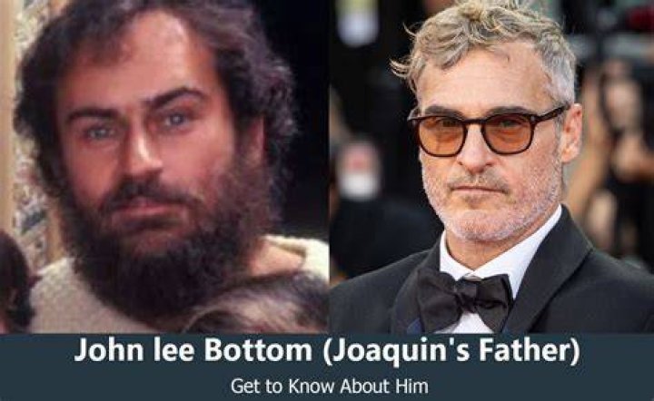Meet John Lee Bottom, Joaquin Phoenix's Father Starsgab